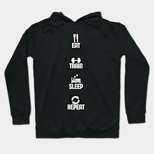 EAT, TRAIN, SLEEP, REPEAT - Gym Hoodie